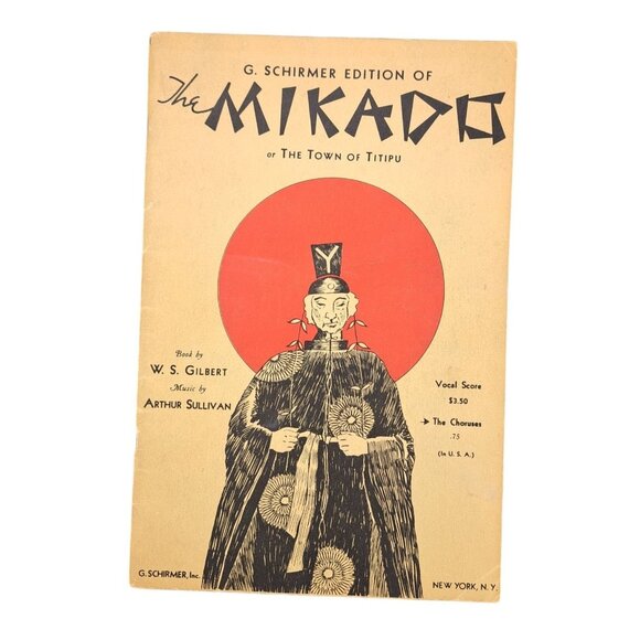 Vintage Schirmer Edition The Mikado Town Of Titipu Music Book Gilbert Sullivan - Picture 1 of 5